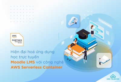 Hiện đại hoá ứng dụng học trực tuyến Moodle LMS với công nghệ của AWS