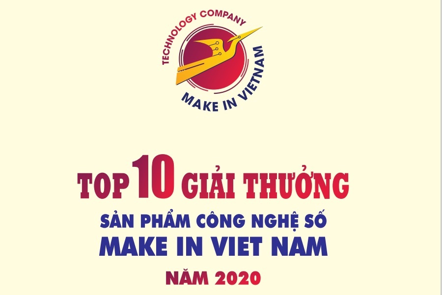 Công bố Top 10 sản phẩm công nghệ số Giải thưởng Sản phẩm công nghệ số Make in Viet Nam 2020