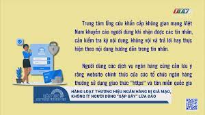 Hàng loạt thương hiệu ngân hàng bị giả mạo, không ít người dùng “sập bẫy” lừa đảo